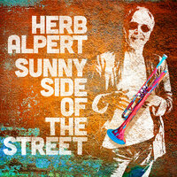 Here She Comes - Herb Alpert