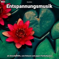 Entspannungsmusik pt. 2 - Einschlafen