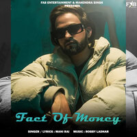 Fact Of Money - Mani Rai