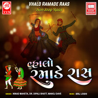 Dholida Dhol Taro Dhimo - Manoj Dave & Ninad Maheta & Dr. Dipali Bhatt