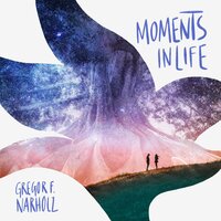 Moments of Kindness - Gregor F. Narholz & London Metropolitan Orchestra & Simon Chamberlain & Philippa Davies & Anthony Pike & David Juritz