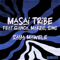 Gja Sinne - Masai Tribe & SIMO