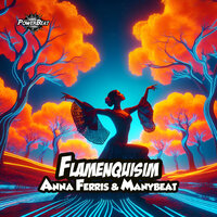 Flamenquisim - Anna Ferris & Manybeat