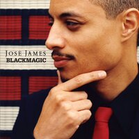 Made For Love - José James