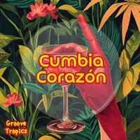 Smooth Bossa Nova Flow - Groove Tropics & Salsaloco De Cuba & Latin Masters