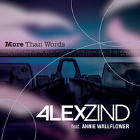 More Than Words - Alex Zind & Annie Wallflower