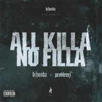 NO FILLA - dj honda & Problemz