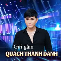 Hiu hắt đời nhau - Quách Thành Danh