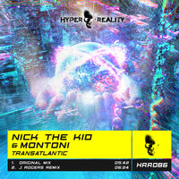 Transatlantic - Nick the Kid & Montoni & J Rogers