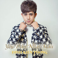 Hãy Nhận Lời Anh Nhé - Đinh Kiến Phong