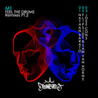 Feel The Drums - M1 & Matteo DiMarr & MC Flipside & Sam Van Horne