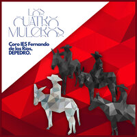 Los Cuatro Muleros - Coro IES Fernando de los Ríos & Depedro