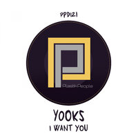 I Want You - Yooks
