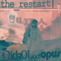 the_restart| - Nickoloctopus & Jess