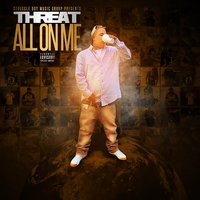 On My Wrist - Threat & Gunz Lozano & Constantine