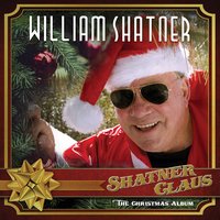 Twas the Night Before Christmas - William Shatner & Mel Collins
