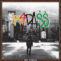 Run Up On Ya (feat. Action Bronson & Elle Varner) - Joey Bada$$ & Action Bronson & Elle Varner