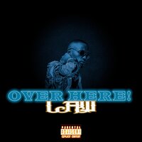 Over Here! - Law