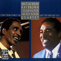 If I Were A Bell - Milt Jackson & Ray Brown & Cedar Walton & Mickey Roker