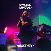 Suanda Music (Suanda 458) - Roman Messer