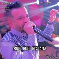 Rohi Rohi Beslama - Cheb Fares & CicinYo