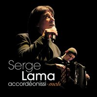 Si tu le veux - Serge Lama