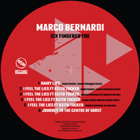 I Feel the Lies  feat. Keith Tucker - Marco Bernardi & Mark Morris & Keith Tucker