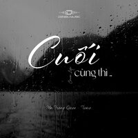 Cuối Cùng Thì - Vu Trung Quan & Tama