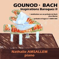 Ave Maria CG 89: Ave Maria - Nathalie Amsallem & Шарль Гуно