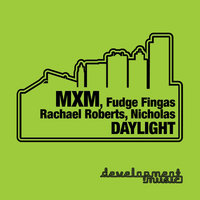 Daylight - MXM & Rachel Roberts