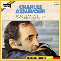 Ciao, immer ciao - Charles Aznavour