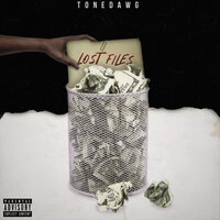 Everything - TONEDAWG