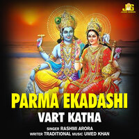 Parma Ekadashi - Rashmi Arora & Anil Tilakdhari