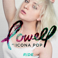 Ride - Lowell & Icona Pop