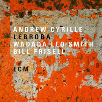 TGD - Andrew Cyrille & Wadada Leo Smith & Bill Frisell