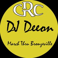 March Thru Bronzeville - DJ Deeon