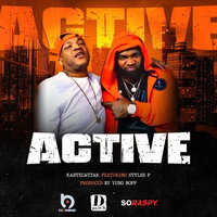 Active - Kartelwitak & Styles P