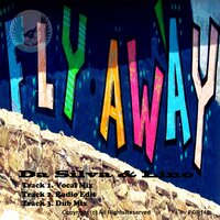 Fly Away - Da Silva & Lino