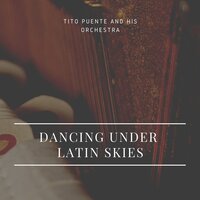 Frenesi - Tito Puente And His Orchestra