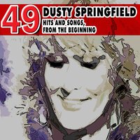Foggy Mountain Top - Dusty Springfield