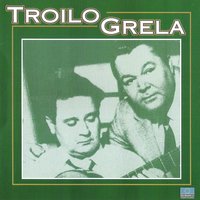 La Cachila - Anibal Troilo & Roberto Grela