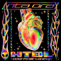 How To Be Lonely - Rita Ora