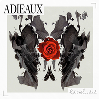 Red Blooded - ADIEAUX & Justin Starling