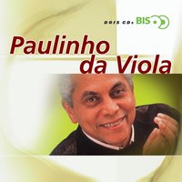 Para Um Amor No Recife - Paulinho da Viola