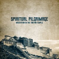 Explore Your Mind - Ageless Tibetan Temple