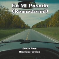 Posdata Para Tania - Emilio Ross & Herencia Porteña