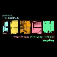 Window Pain - The Rurals