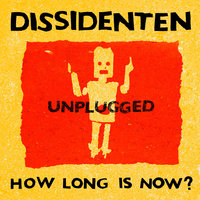 Song 4 a Rainbow - Dissidenten