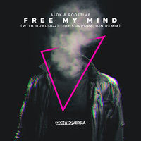Free My Mind (with DubDogz) - Alok & Rooftime & Dubdogz & Joy Corporation