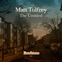 The Untitled - Matt Tolfrey